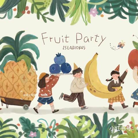 Welcome to our fruit party!