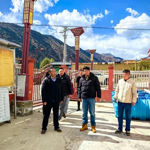 县级联系领导县委常委、组织部部长、党校校长仁孜降措到我乡检查指导工作