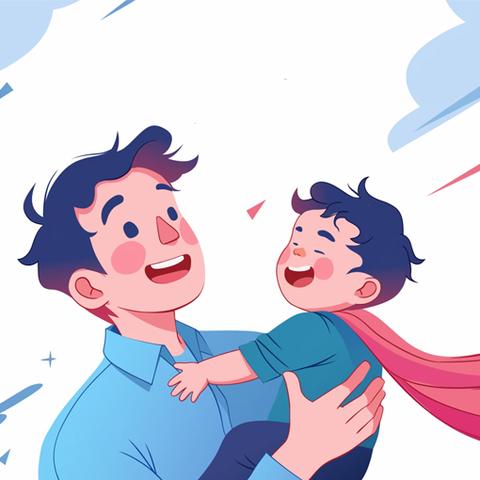 感恩有你，我的超级老爸 ——上饶市第十一小学2021级2班父亲节主题活动