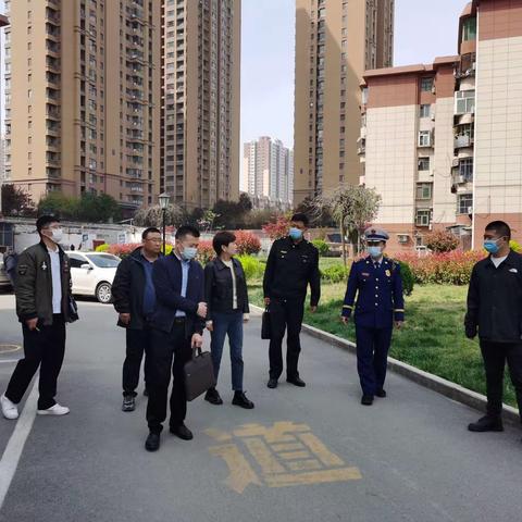 未央区督导组到青门新区开展消防安全检查工作