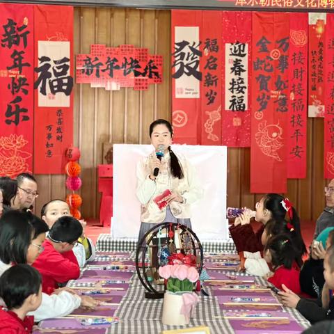 【融趣梨香】博物馆里过大年，感受非遗之美 ‍ ‍