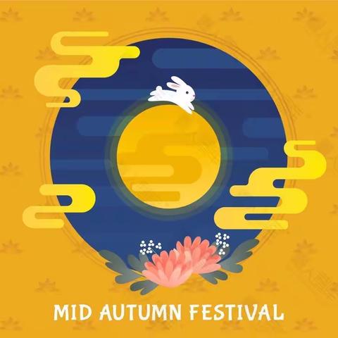 The Mid- Autumn Festival