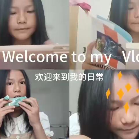 My daily vlog ——白源街中心学校五年级学生趣味英语作业（现在进行时）