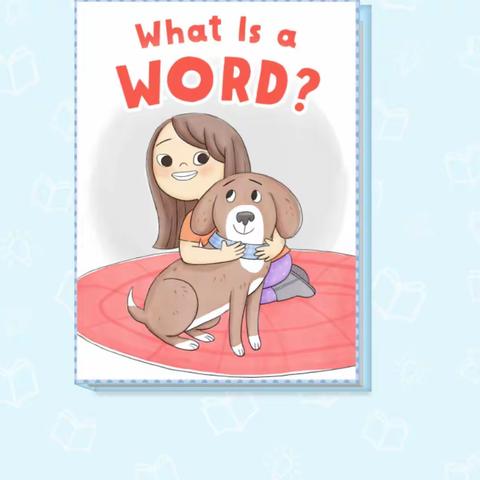 【阅绘本，悦童年】假日花园大地幼儿园小瓢虫故事分享之——《What is a word》