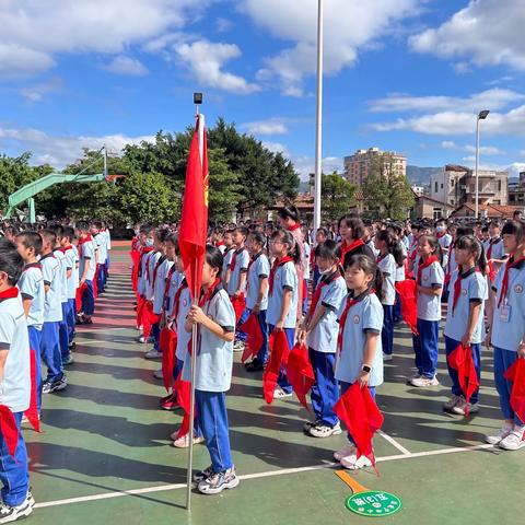 “红领巾心向党  争做新时代好队员”——涵江区国欢中心小学10.13建队日主题大队活动