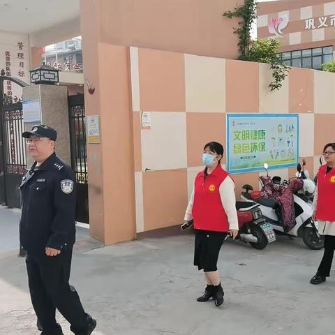 【巩义市新时代文明实践】“多一次巡查  多一分安全”新华路街道文化街社区开展校园及周边安全巡查活动