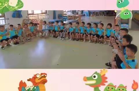 龙腾端午——海口市秀英区康安幼儿园小四班