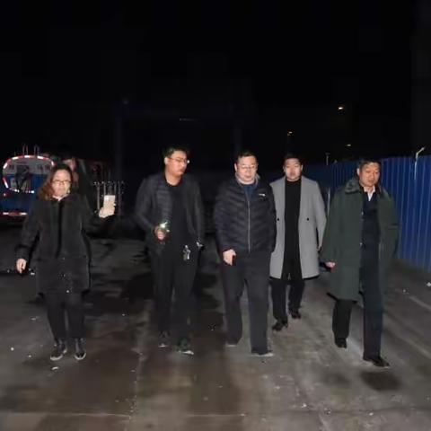王市长协建设局管理人员深夜赴建筑工地进行突击检查