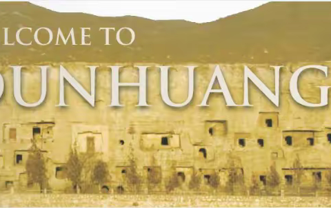 选择性必修四 Unit3 Welcome to Dunhuang!