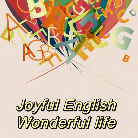 Joyful English,Wonderful life——宜阳县实验小学核心素养下的表现性评价（英语）